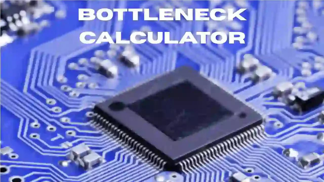 bottleneck calculator - Test Your CPU, GPU, and PC Performance